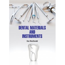 Dental Materials and Instruments