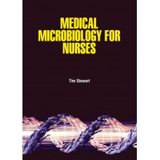 Medical Microbiology for Nurses