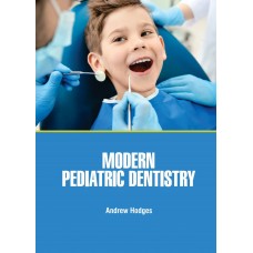 Modern Pediatric Dentistry