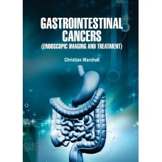 Gastrointestinal Cancers (Endoscopic Imaging and Treatment)