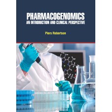 Pharmacogenomics - An Introduction and Clinical Perspective